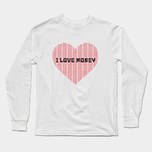 MONEY HEART Long Sleeve T-Shirt